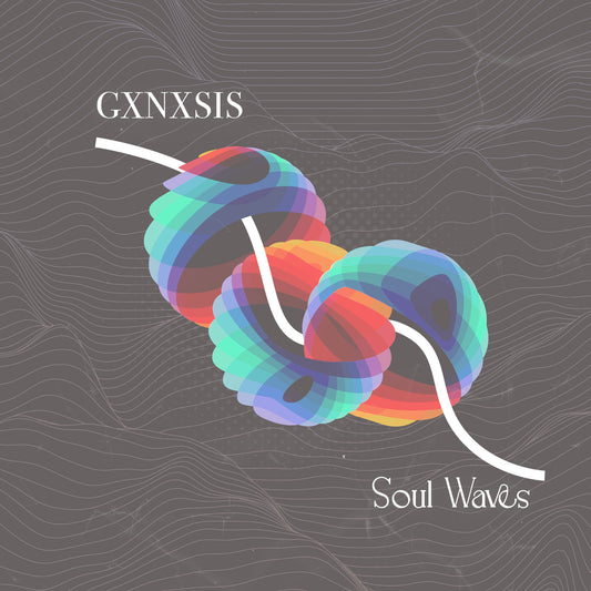 GXNXSIS - Soul Waves